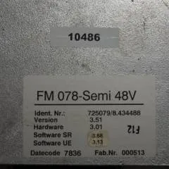 Still 725079 | 8.434488 FM 078-Semi 48V version 3,51 hardware 3,01 sw. Sr 3,68 sw. UE 3,13 for still FMX17 year 2007 sn 000513